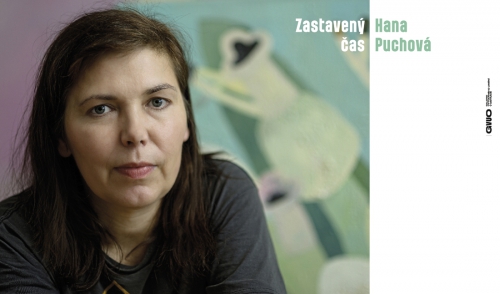 HANA PUCHOVÁ: ZASTAVENÝ ČAS