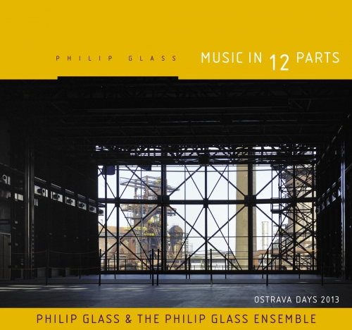 PHILIP GLASS: MUSIC IN 12 PARTS