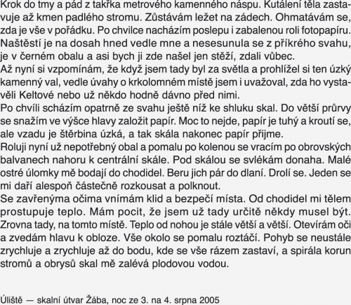 <strong>Úliště — skalní útvar Žába</strong><br /><strong>noc ze 3. na 4. srpna 2005</strong><br />
